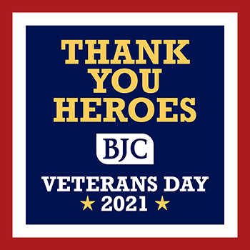 Veterans Day 2021: Thanking BJC’s health care heroes for their military service