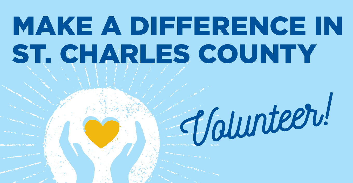 Make a difference in St. Charles County - Volunteer! Image shows two hands holding a yellow heart with rays of light symbolizing support and community.